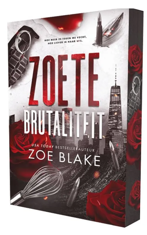 Zoete brutaliteit / Druk 1 Bestel Nu