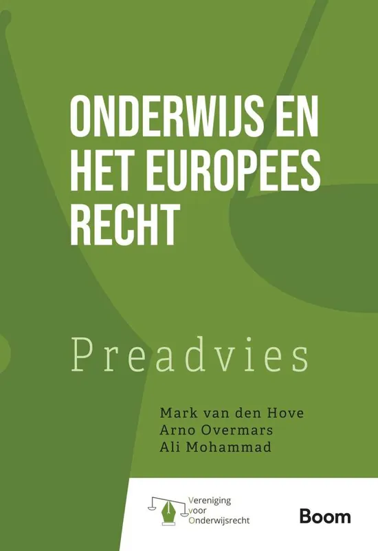 Onderwijs en het Europees recht / Druk 1 Hoge Kwaliteit