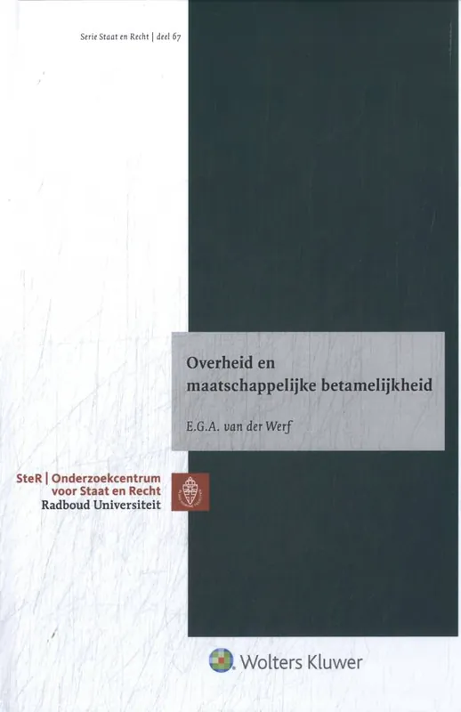 Overheid en maatschappelijke betamelijkheid / Druk 1 Gratis Verzending