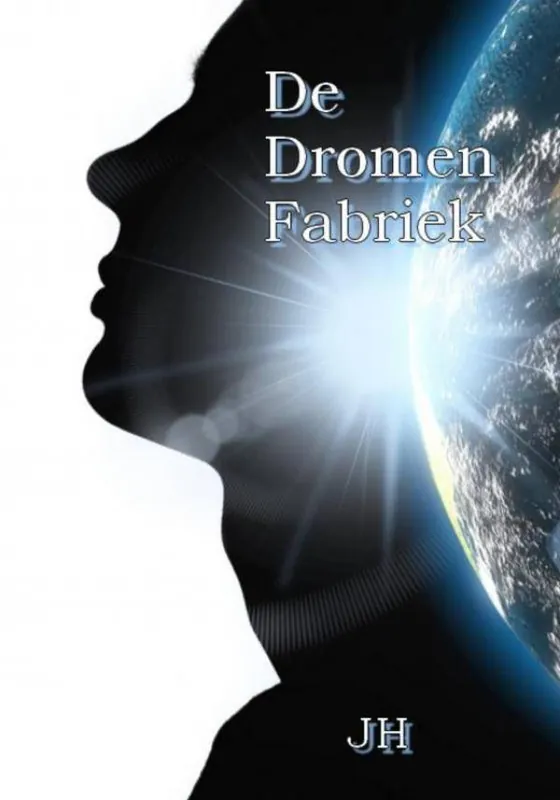 De Dromen Fabriek / Druk 1 Voordeelprijs