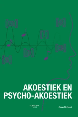 Akoestiek en Psycho-akoestiek / Druk 7 Koopje