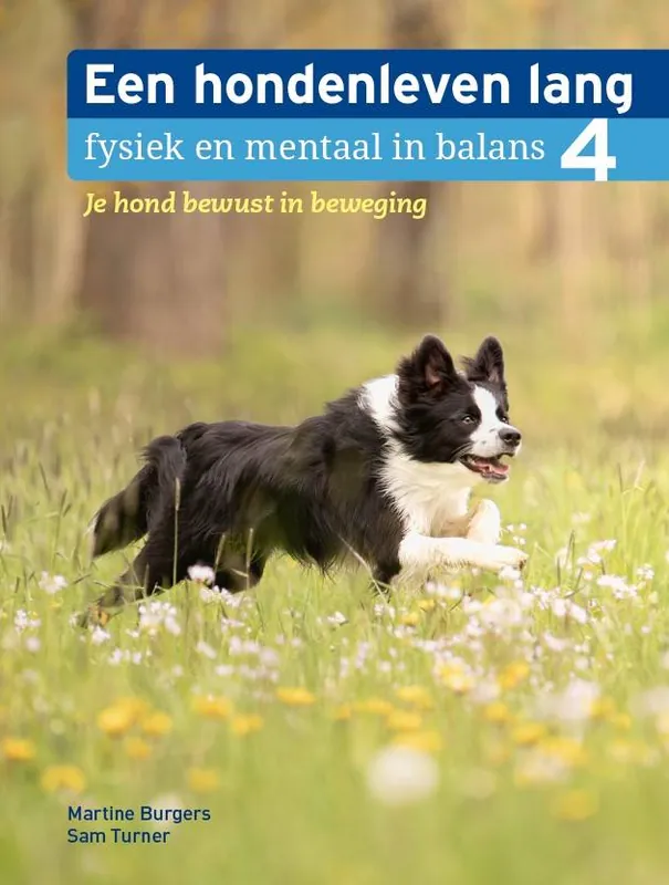 Je hond bewust in beweging / Druk 1 Alleen Vandaag