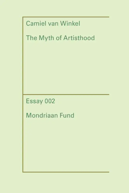 Must-Have The myth of Artisthood / 1st Edition