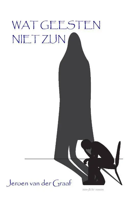 Wat geesten niet zijn / Druk 1 Snelle Levering