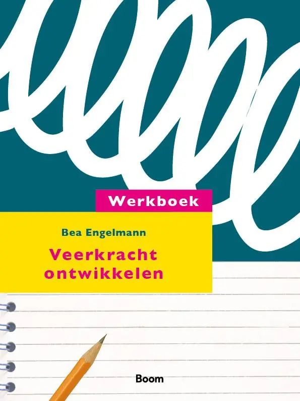 Werkboek veerkracht ontwikkelen / Druk 1 Dagaanbieding