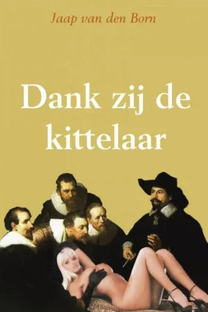 Uitverkoop Dank zij de kittelaar / Druk 2