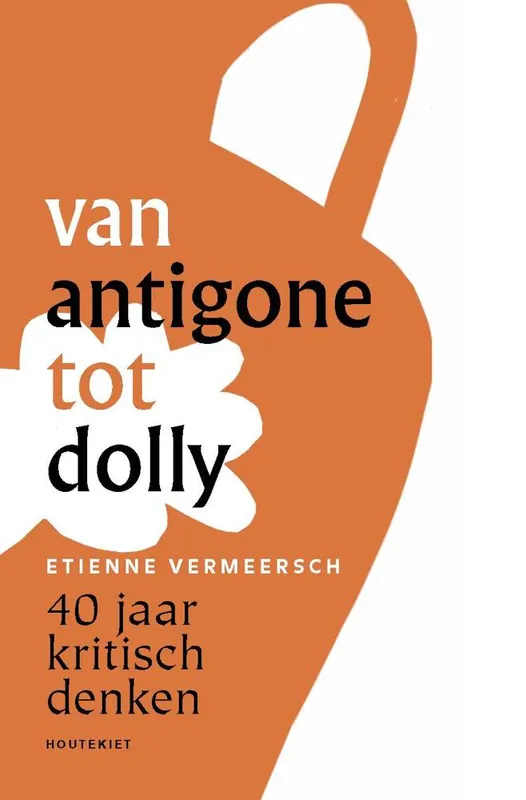 Van Antigone tot Dolly / Druk 1 Premium