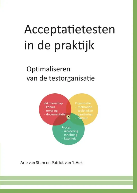 Acceptatietesten in de praktijk / Druk 1 (Herziene druk) Beperkte Voorraad