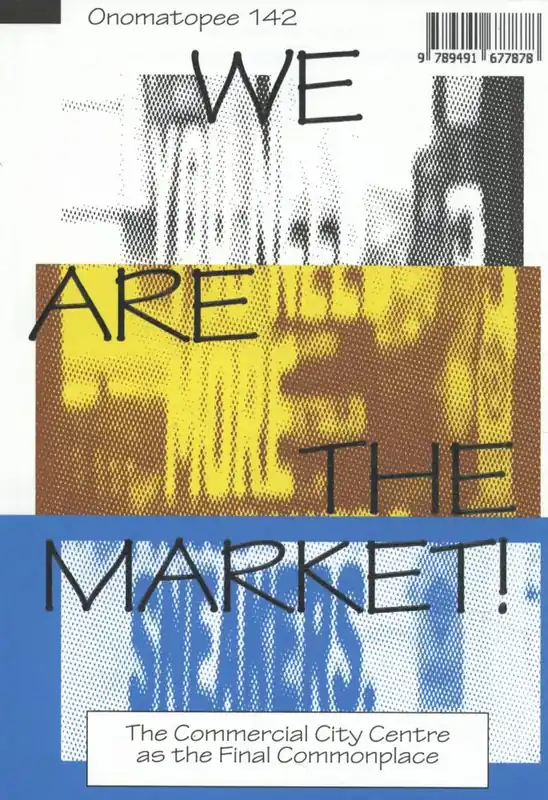 Gratis Retour We Are The Market! / 1st Edition