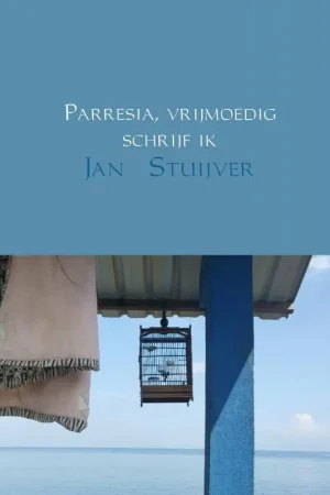 Bestel Nu Parresia, vrijmoedig schrijf ik / Druk 2
