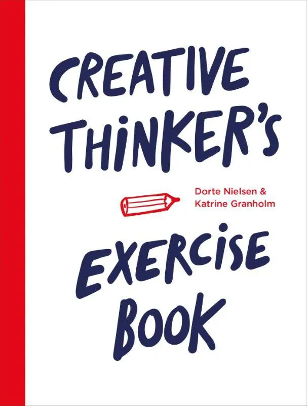 Creative thinker's exercise book / 1st Edition Beperkt Aanbod