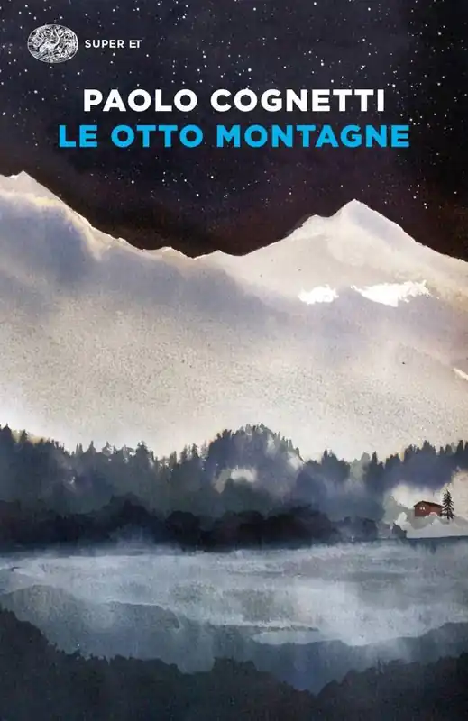 Le otto montagne Lage Kosten