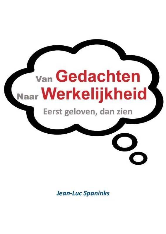 Van gedachte naar werkelijkheid / Druk 1 Aanbieding
