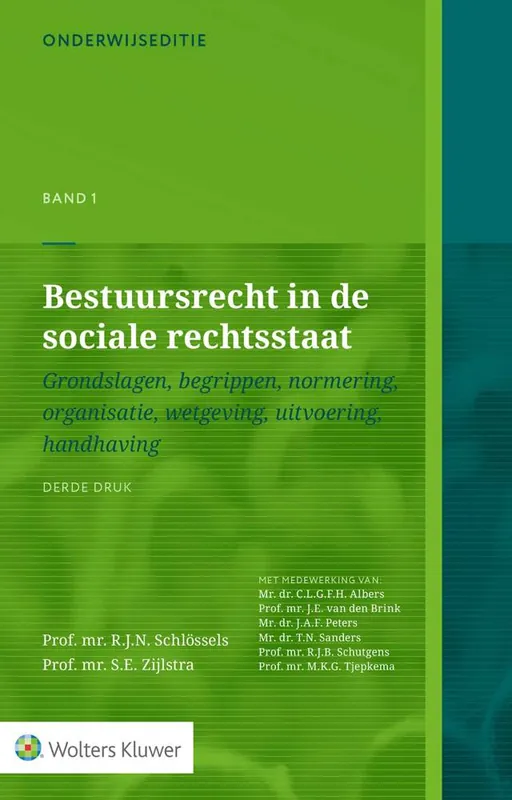 Uitverkoop Bestuursrecht in de sociale rechtsstaat, band 1 / Druk 3