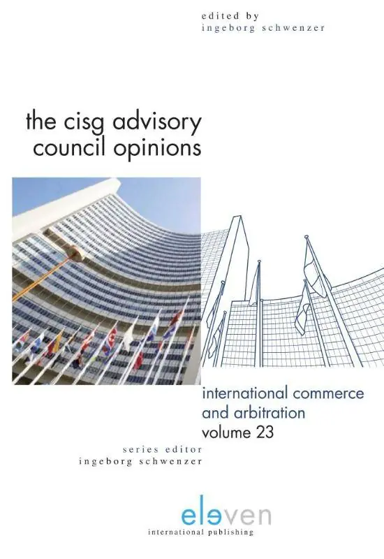 The CISG advisory council opinions / 1st Edition Tijdelijk Beschikbaar