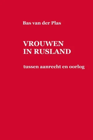 VROUWEN IN RUSLAND / Druk 1 Aanbieding