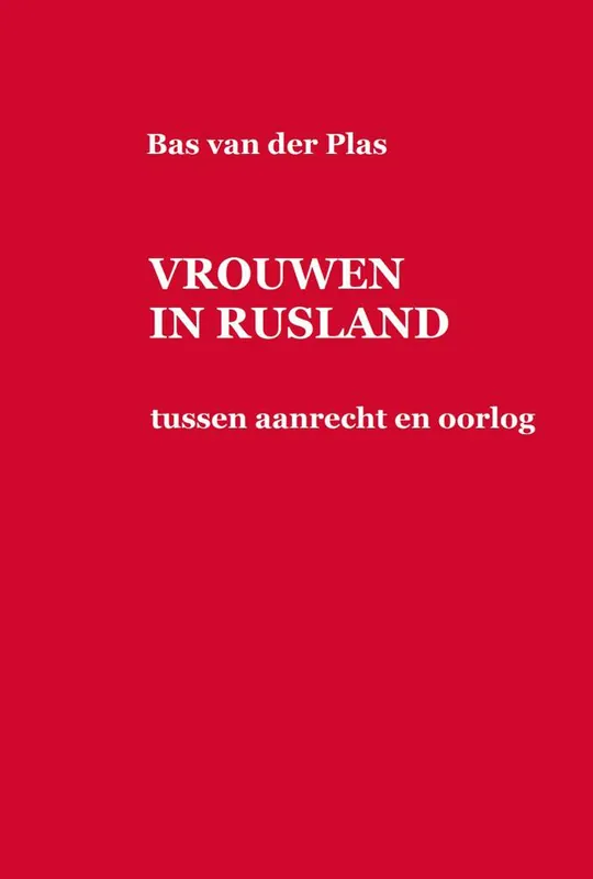 VROUWEN IN RUSLAND / Druk 1 Aanbieding