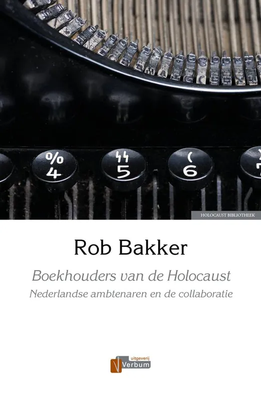 Beperkte Voorraad Boekhouders van de Holocaust / Druk 1