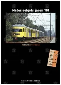 Meest Verkocht Materieelgids jaren '80 / Druk 1