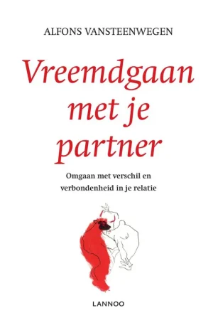 Vreemdgaan met je partner / Druk 1 Beste Prijs
