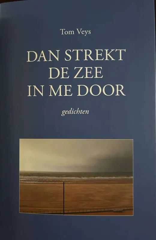 Laatste Versie Dan strekt de zee in me door / Druk 1