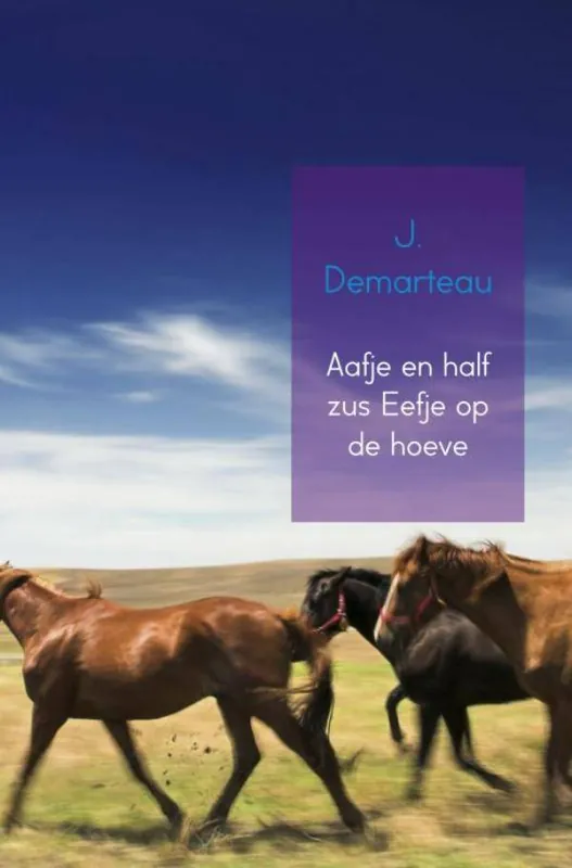 Gecertificeerd Aafje en half zus Eefje op de hoeve / Druk 1