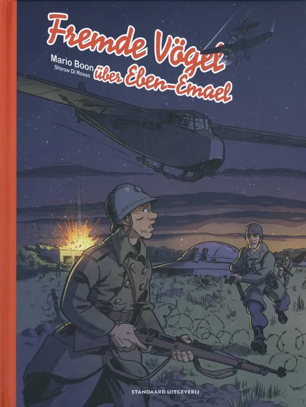Fremde Vögel über Eben-Emael / 1 Edition Veilige Betaling