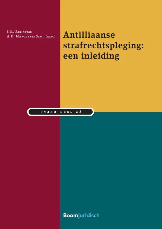 Fabrieksprijs Antilliaanse strafrechtpleging: een inleiding / Druk 1