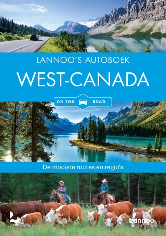 Lannoo's autoboek West-Canada / Druk 1 Speciale Aanbieding