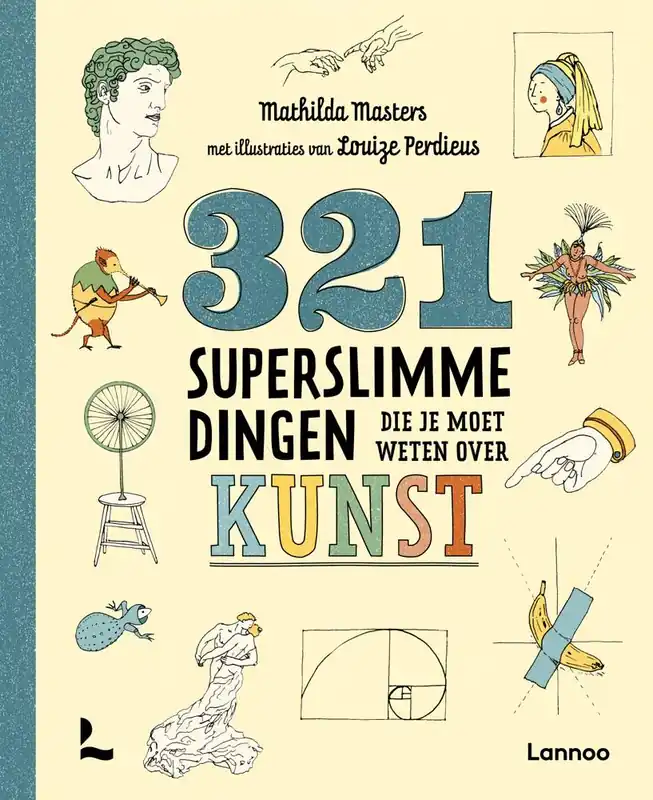Direct Beschikbaar 321 superslimme dingen die je moet weten over kunst / Druk 1
