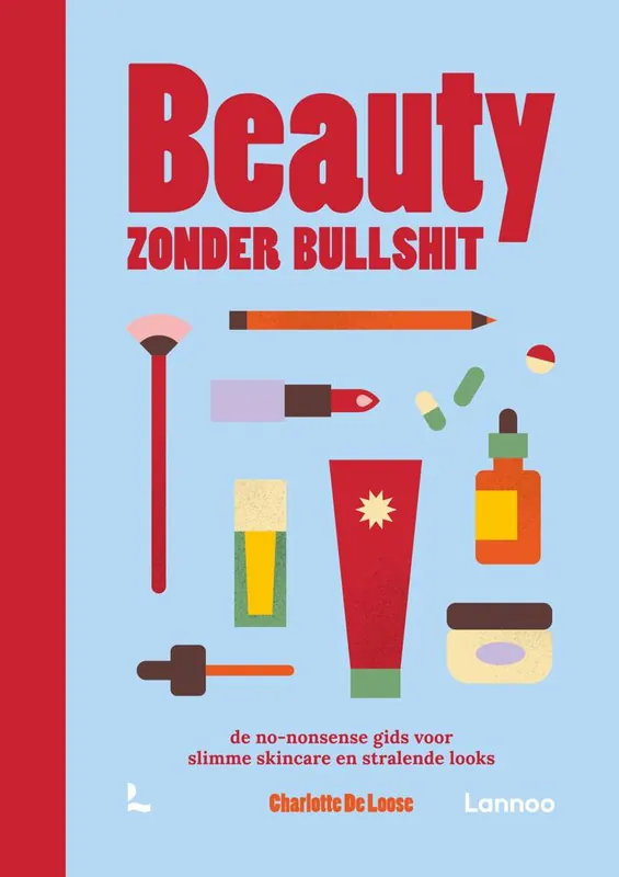 Beauty zonder bullshit / Druk 1 Beste Prijs