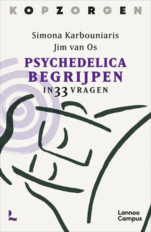 Kopzorgen. Psychedelica begrijpen / Druk 1 Actieprijs