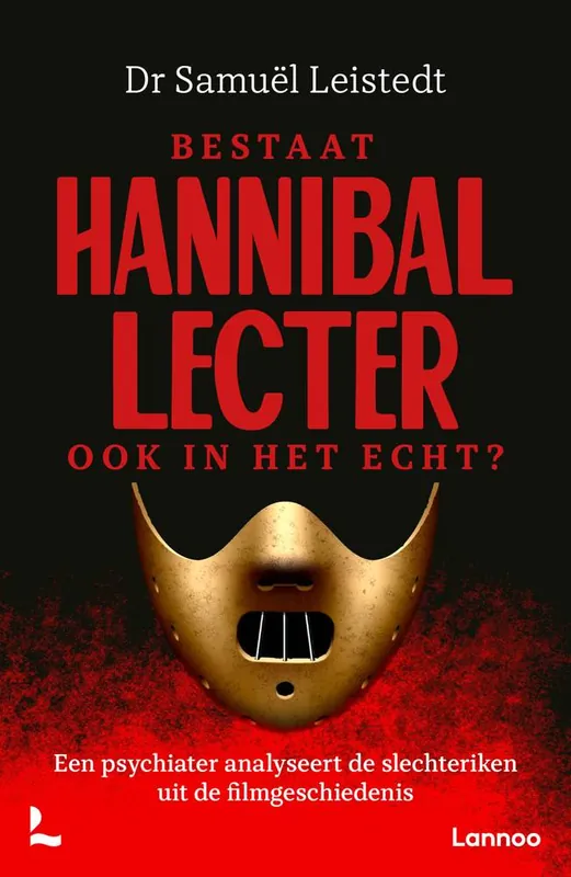 Beperkt Aanbod Bestaat Hannibal Lecter ook in het echt? / Druk 1