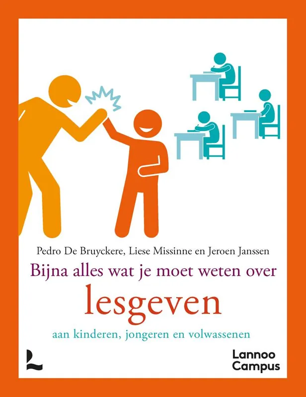 Bijna alles wat je moet weten over lesgeven / Druk 1 Koopje