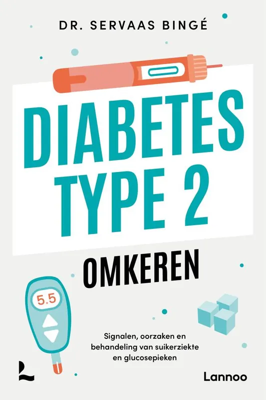 Laatste Versie Diabetes type 2 omkeren / Druk 1