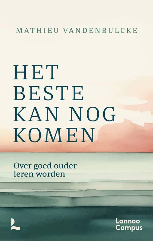 Laatste Versie Het beste kan nog komen / Druk 1
