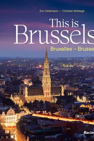 This is Brussels - Bruxelles - Brussel / 1 Edition Direct Beschikbaar