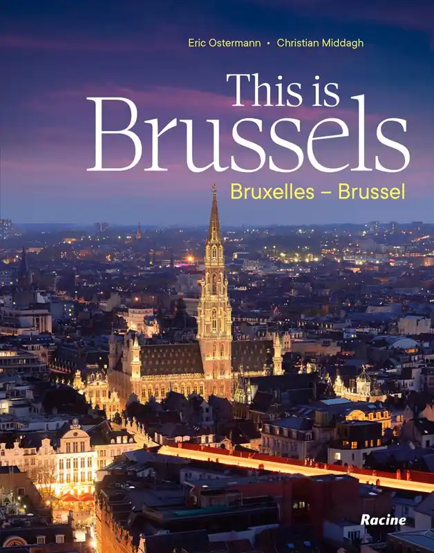 This is Brussels - Bruxelles - Brussel / 1 Edition Direct Beschikbaar
