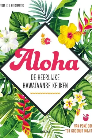 Aanbieding Aloha - De heerlijke Hawaïaanse keuken / Druk 1
