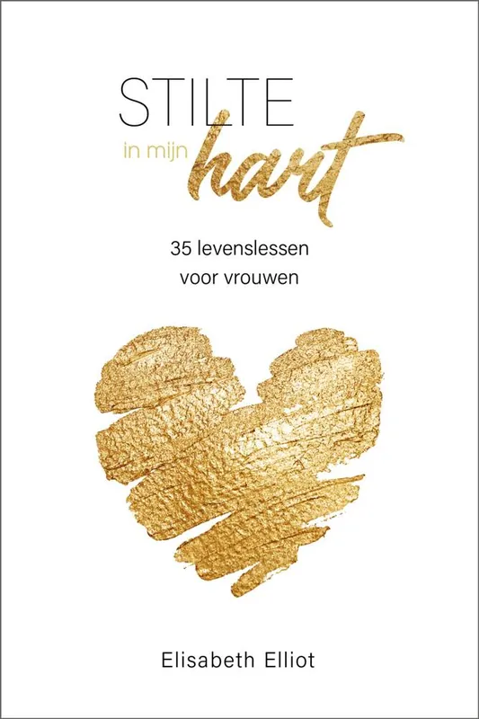 Bestel Nu Stilte in mijn hart / Druk 6