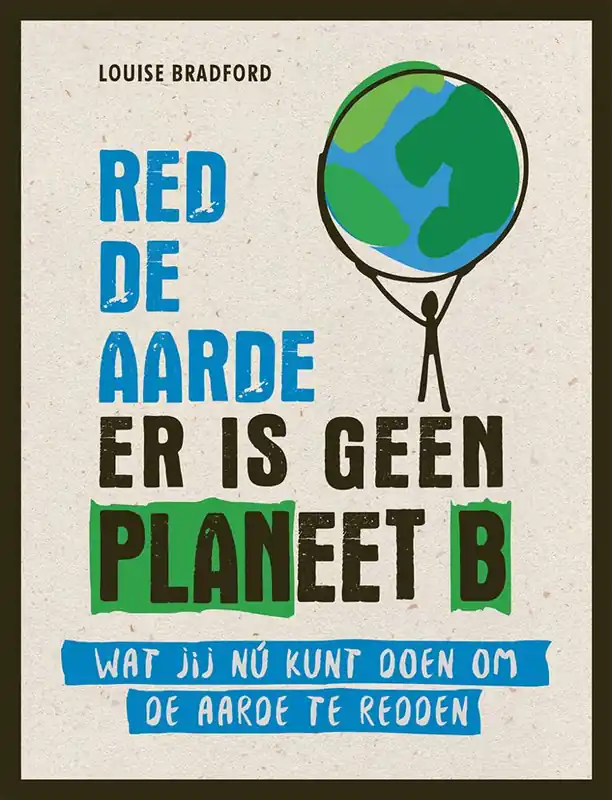 Red de aarde er is geen planeet B / Druk 1 Beste Prijs