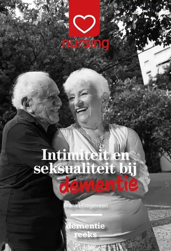 Meest Verkocht Intimiteit en seksualiteit bij dementie / Druk 1