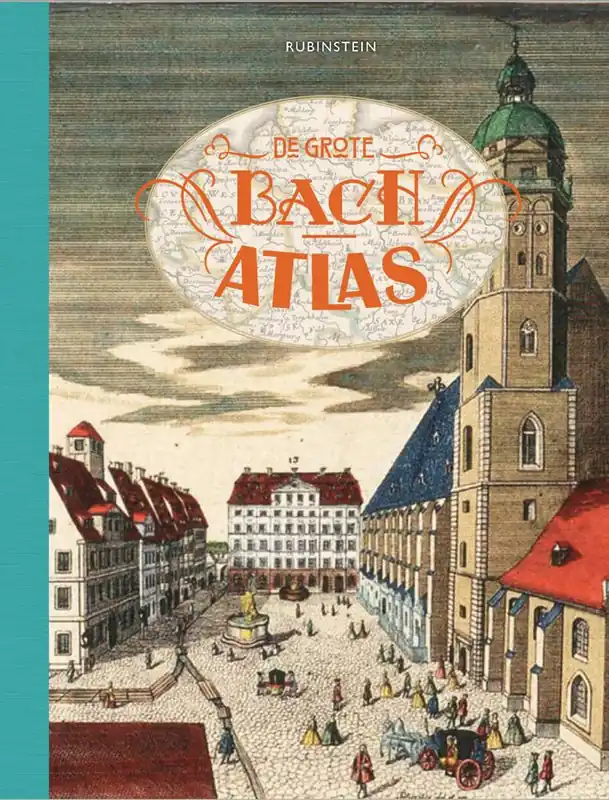 Op = Op De grote Bach atlas / Druk 1