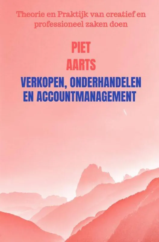 Verkopen, onderhandelen en accountmanagement / Druk 1 Beste Prijs