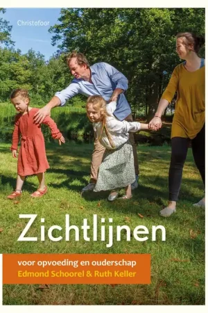 Zichtlijnen voor opvoeding en ouderschap / Druk 1 Shop Nu