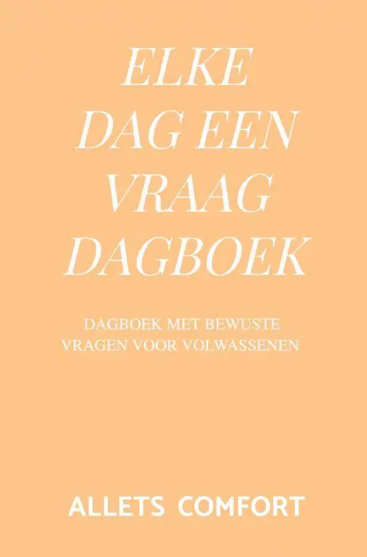 Elke dag een vraag dagboek / Druk 1 Bestseller