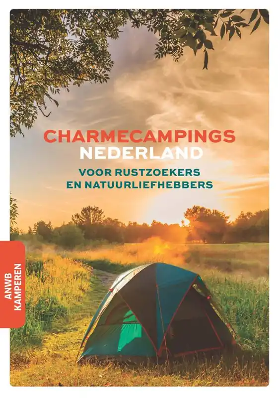 Charmecampings Nederland / Druk 1 Nu Kopen