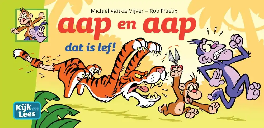 Betrouwbaar aap en aap dat is lef! / Druk 2