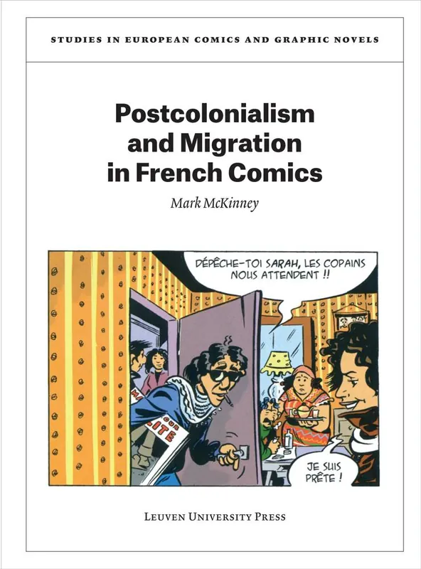 Postcolonialism and Migration in French Comics / 1st Edition Gratis Verzending