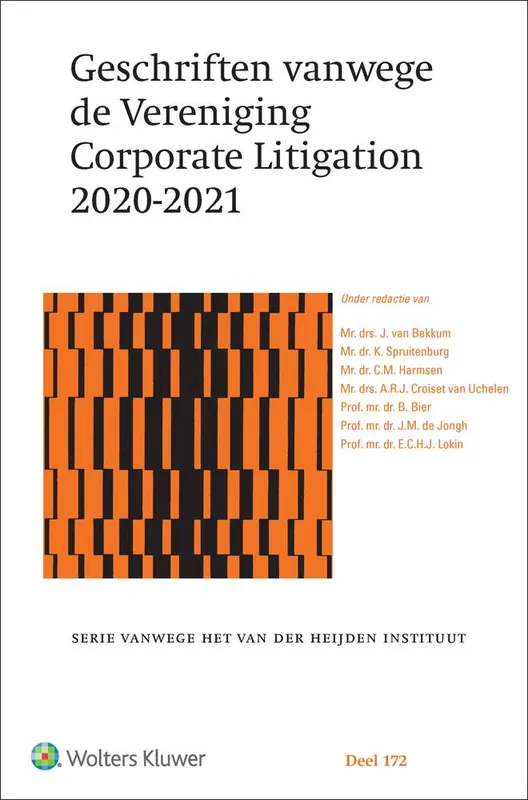 Geschriften vanwege de Vereniging Corporate Litigation 2020-2021 / Druk 1 Voordeelprijs